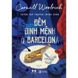  Sách - Đêm Định Mệnh Ở Barcelona 