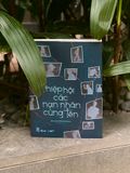  Sách - Hiệp Hội Các Nạn Nhân Cùng Tên 