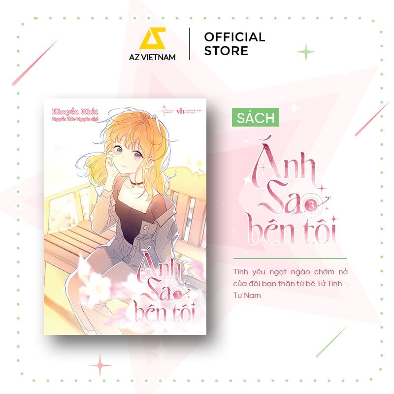  Sách - Ánh Sao Bên Tôi (Tập 3) 