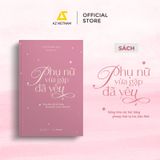  Sách - Phụ Nữ Vừa Gặp Đã Yêu 