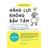  Sách - Năng Lực Không Bận Tâm 