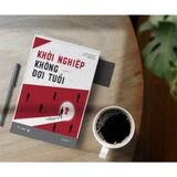  Sách - Khởi Nghiệp Không Đợi Tuổi 