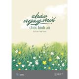  Sách - Chào Ngày Mới, Chúc Bình An 
