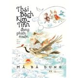  Sách - Thái Bạch Kim Tinh Đang Phiền Muộn 