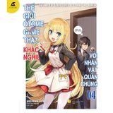  Sách - Thế Giới Otome Game Thật Khắc Nghiệt Với Nhân Vật Quần Chúng (Tập 4) 