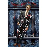  Sách - Thảm Án Ma Nơ Canh 