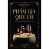  Sách - Phẩm Giá Quý Cô - Trở Thành Nữ Hoàng Trên Bàn Tiệc 