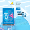  Sách - Mình Định Làm Gì Ấy Nhỉ? 