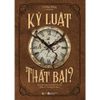  Sách - Kỷ Luật Hay Thất Bại? 