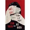  Sách - Hồ Sơ Tâm Lý Học - Tâm Thần Hay Kẻ Điên 