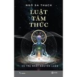  Sách - Luật Tâm Thức - Vũ Trụ Nhất Nguyên Luận 