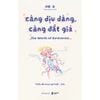  Sách - Càng Dịu Dàng, Càng Đắt Giá (Trích Dẫn Song Ngữ Việt - Anh) 