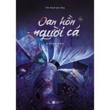  Sách - Oan Hồn Người Cá 