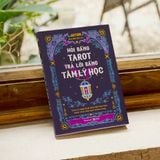 Sách - Hỏi Bằng Tarot, Trả Lời Bằng Tâm Lý Học 
