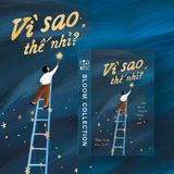  Sách - Vì Sao Thế Nhỉ? - Một Đứa Trẻ Đang Tìm Đường Về Nguồn 