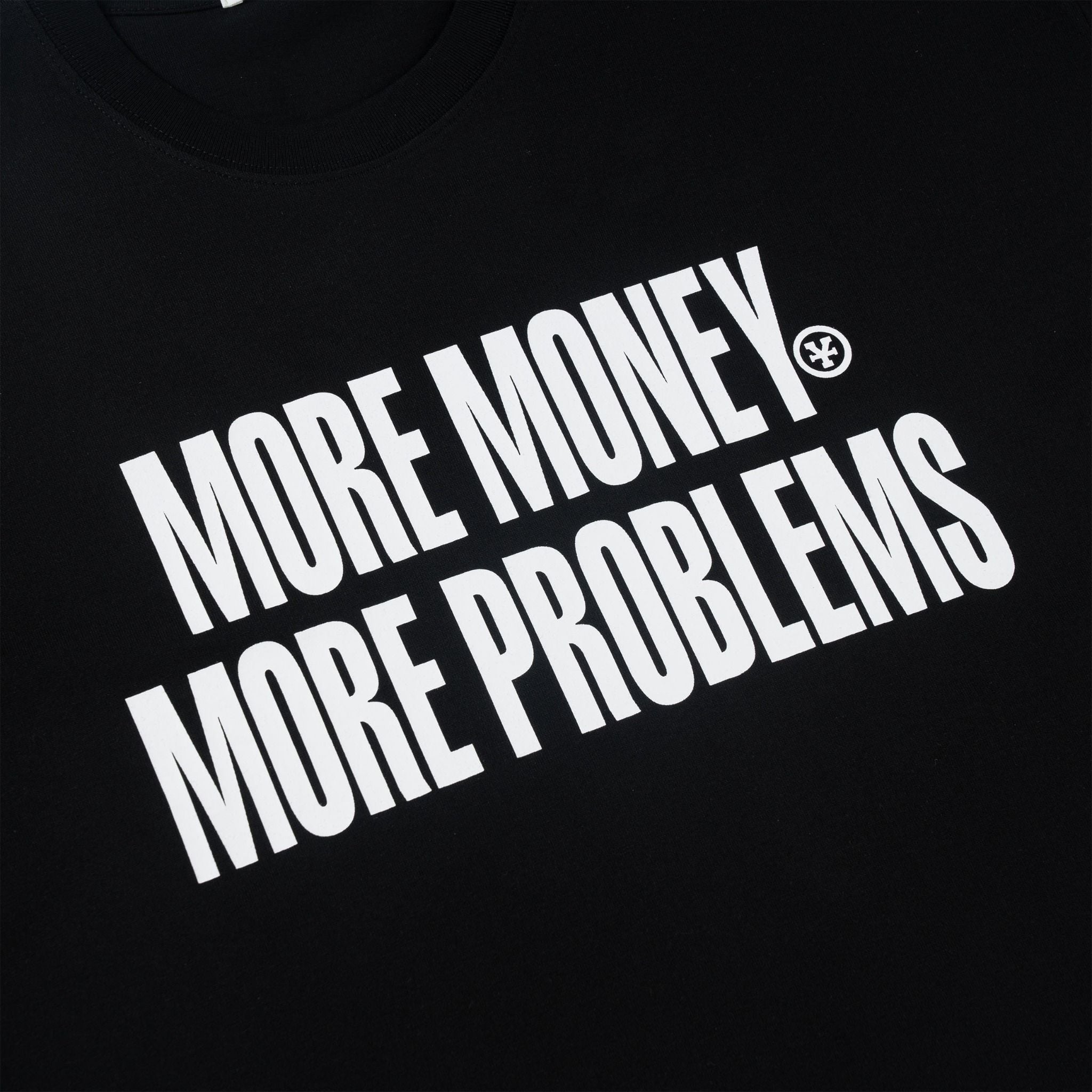  Áo thun More Money More Problems T-shirt 