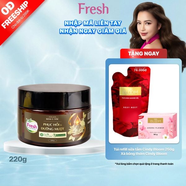 Kem Ủ Tóc Fresh Thảo Mộc Dưỡng Sinh Hỗ Trợ Phục hồi Và Dưỡng Mượt Tóc Hư Tổn 220g