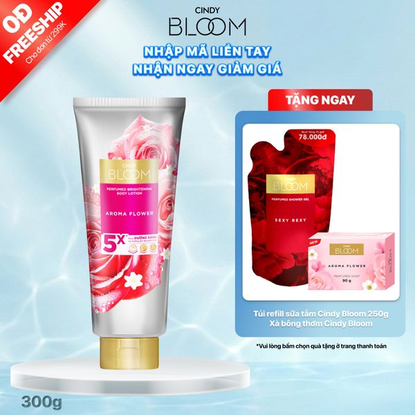 Sữa dưỡng thể sáng da Hương nước hoa Cindy Bloom - Aroma Flower, 300g