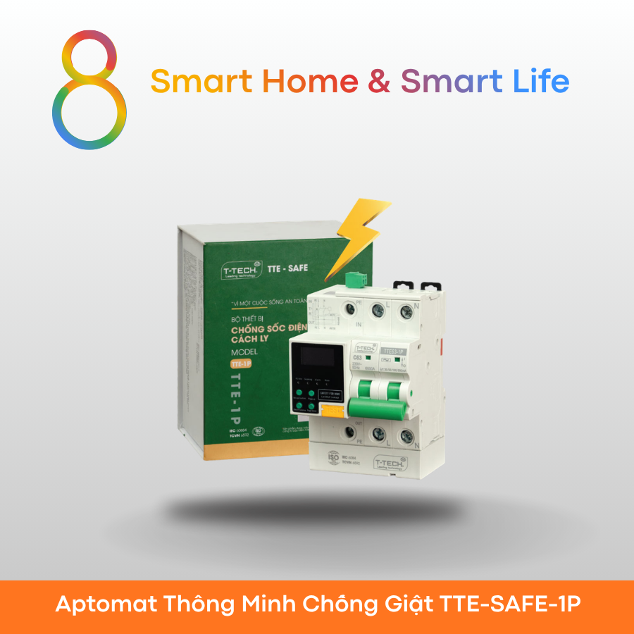  Aptomat Thông Minh 1 Pha TTE-SAFE TTE-1P 8Matter Smarthome 