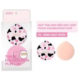 Mút tán kem nền dầy hình giọt nước JARY Thick Foundation Puff