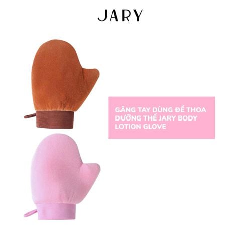 Găng tay thoa dưỡng thể Jary Body Lotion Glove