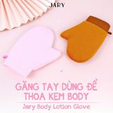 Găng tay thoa dưỡng thể Jary Body Lotion Glove