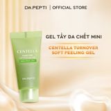 Gel tẩy tế bào chết Dr.Pepti+ Centella Turnover Soft Peeling Gel 30ml