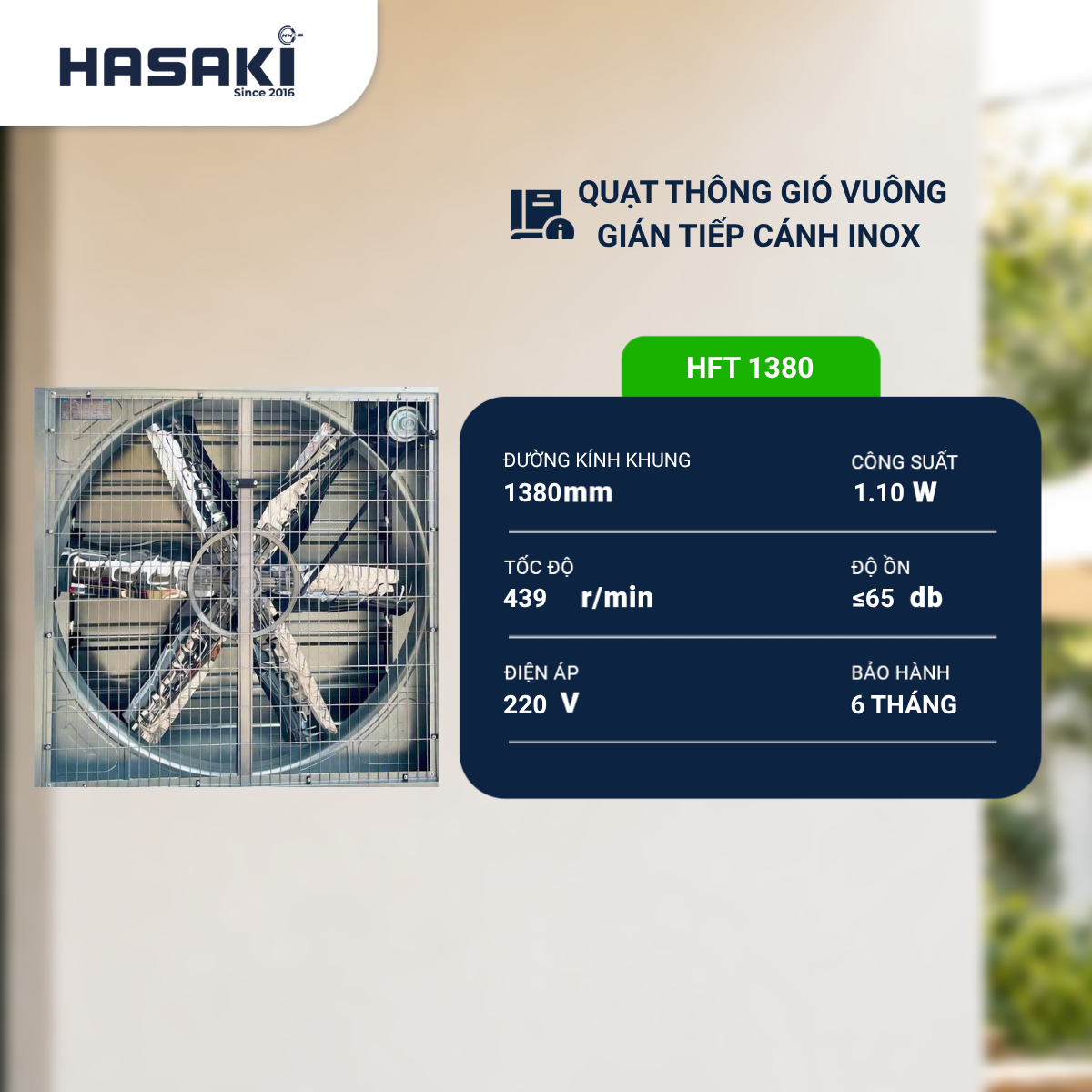  Quạt Thông Gió Vuông Gián Tiếp Cánh Inox HFT1380-220/380V 