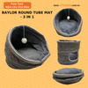 BAYLOR ROUND TUBE MAT - 3 IN 1 (Nệm ổ gấp gọn)