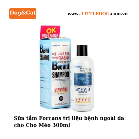 Forcans Dầu gội trị liệu bệnh ngoài da Byevid cho Chó Mèo 300ml