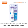 Forcans Dung dịch làm sạch mắt cho chó mèo 100ml - Tear Stain Cleaner