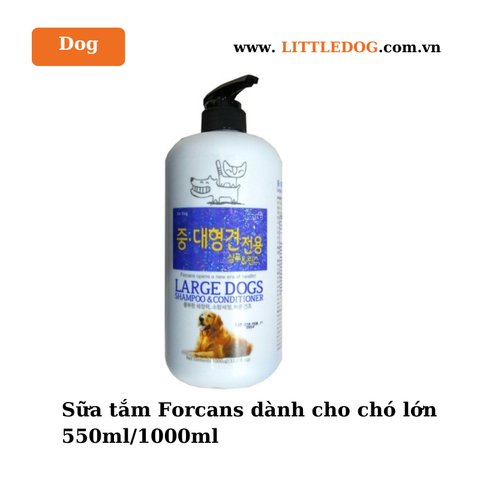 Forcans Dầu gội dành cho giống Chó Lớn (550ml/1000ml)