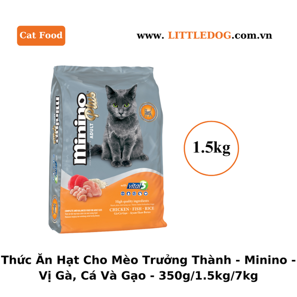 Thức Ăn Hạt Cho Mèo Trưởng Thành - Minino Plus - Vị Gà, Cá Và Gạo - 350g/1.5kg/7kg