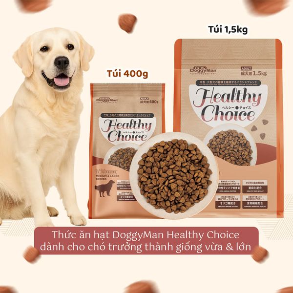 DoggyMan - Thức Ăn Hạt Healthy Choice Cho Chó Trưởng Thành Giống Vừa & Lớn – 400g/1,5kg