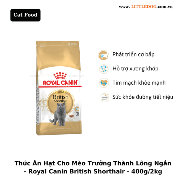 Thức Ăn Hạt Cho Mèo Trưởng Thành Lông Ngắn - Royal Canin British Shorthair Adult - 400g/2kg