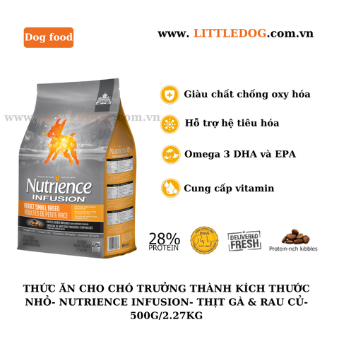 Thức Ăn Hạt Cho Chó Trưởng Thành Cho Chó Có Kích Thước Nhỏ - Nutrience Infusion - Vị Thị Gà Và Rau Củ Quả 500g/2.27kg