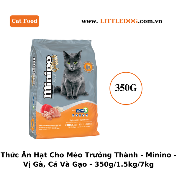Thức Ăn Hạt Cho Mèo Trưởng Thành - Minino Plus - Vị Gà, Cá Và Gạo - 350g/1.5kg/7kg