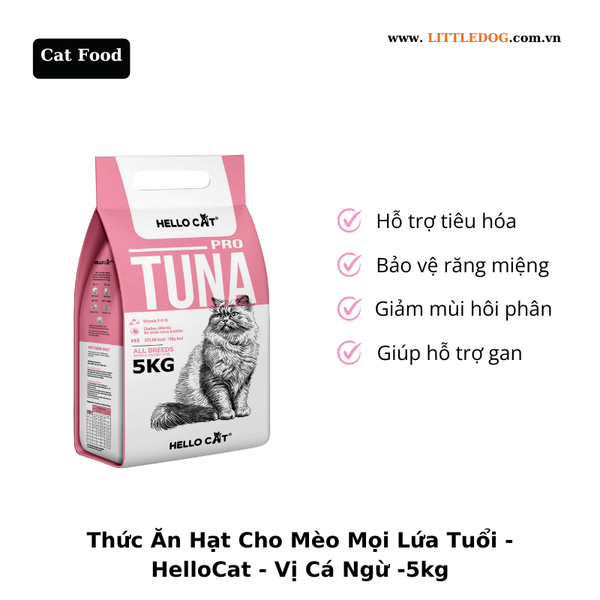 Thức Ăn Hạt Cho Mèo Mọi Lứa Tuổi - HelloCat - Vị Cá Ngừ - 5Kg