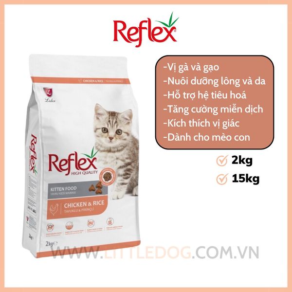 Reflex Mèo Con vị Gà& gạo- Chicken & Rice Kitten Cat (2Kg)