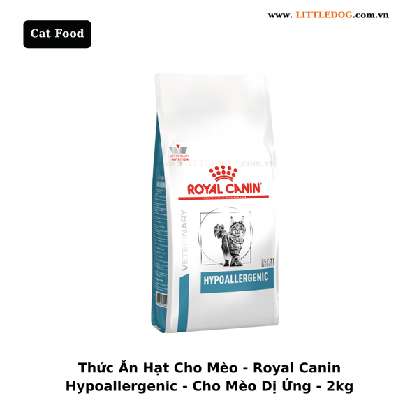 Thức Ăn Hạt Cho Mèo - Royal Canin Hypoallergenic - Cho Mèo Dị Ứng - 2kg