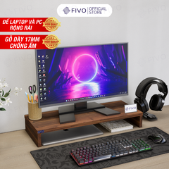 Kệ Máy Tính Để Bàn FIVO FB25 Gỗ Dày Chống Ẩm, Chống Võng Kệ, Bảo Vệ Đốt Sống Cổ