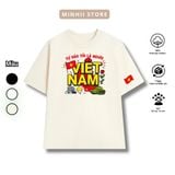  Áo Thun Tự Hào Tôi Là Người Việt Nam 