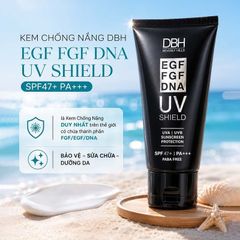 DBH Kem Chống Nắng EGF/FGF/DNA SPF 47+ PA+++ 60 ml | DBH EGF UV Shield EGF/FGF/DNA SPF 47+ PA+++