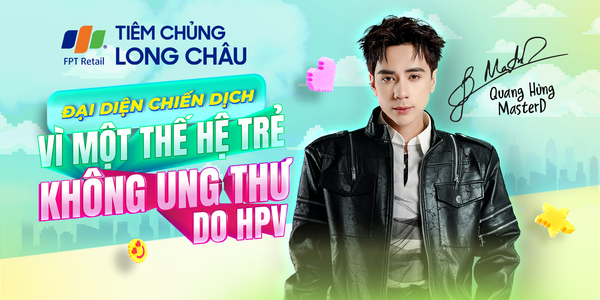 VÌ MỘT THẾ HỆ TRẺ KHÔNG UNG THƯ DO HPV