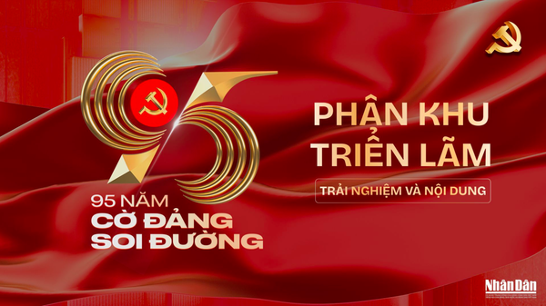 Triển lãm "95 năm cờ Đảng soi đường"