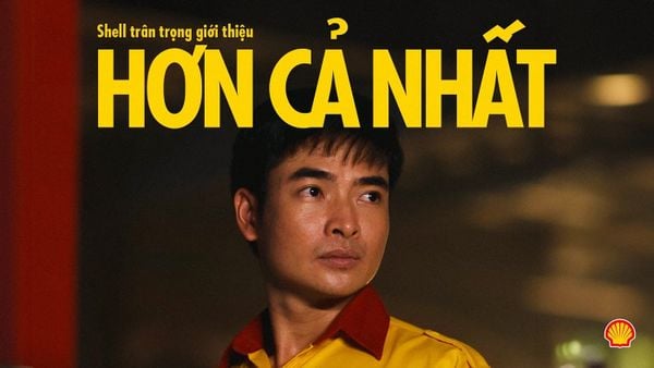 SHELL MECHANICS CAMPAIGN 2024 – "HƠN CẢ NHẤT"