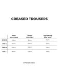  CREASED TROUSERS 
