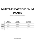  MULTI-PLEATED DENIM PANTS 