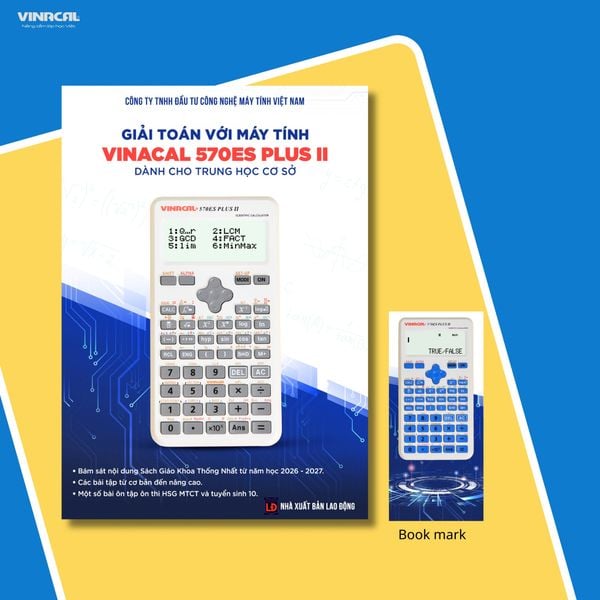  SÁCH GIẢI TOÁN VỚI MÁY TÍNH VINACAL 570ES PLUS II 