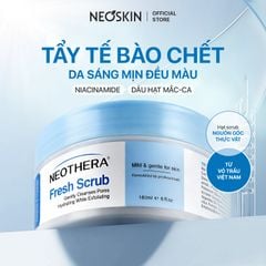 Kem Tẩy Tế Bào Chết Neothera Fresh Scrub (180g)